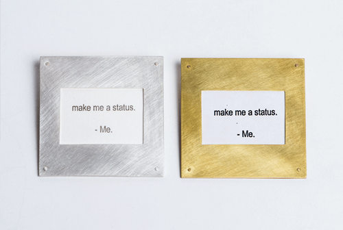 Make me a status (brooch series). Fine silver, platinotype/platinum print; 18k gold, photocopy